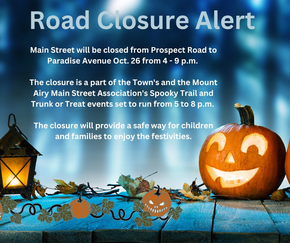 Main Street to close 4 to 9 p.m. Oct. 26.