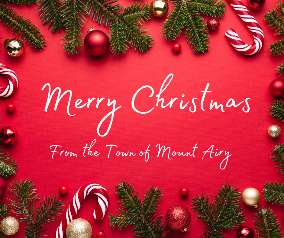 Merry Christmas from the Town of Mount Airy 