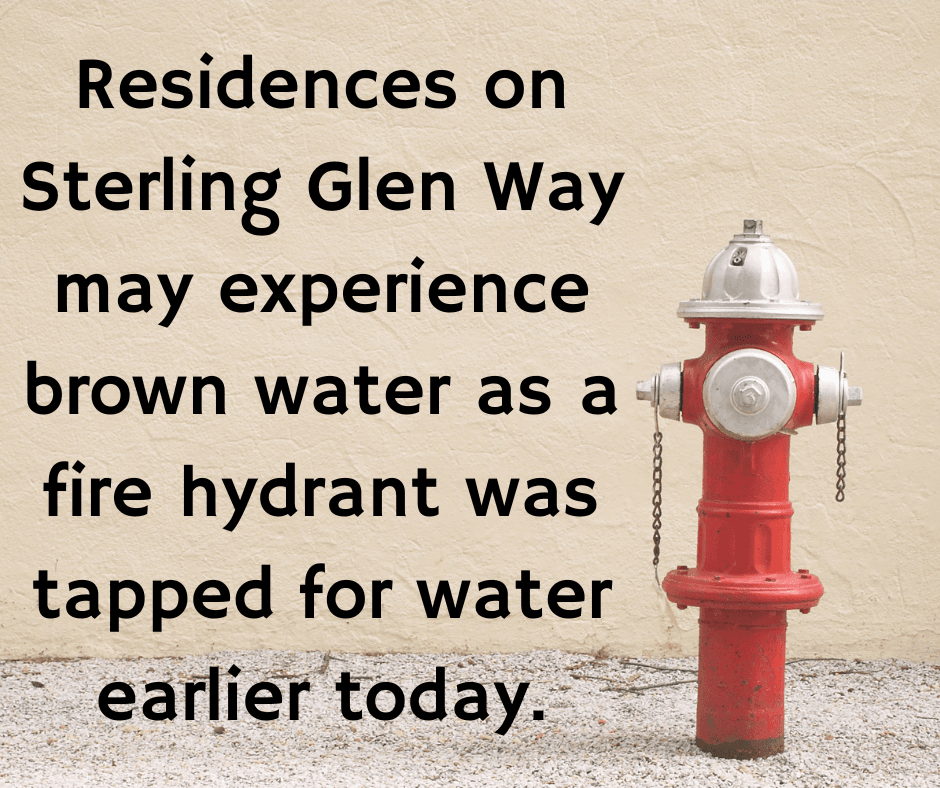 Residents on Sterling Glen Way may experience some